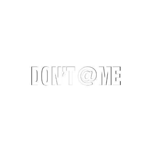 DONT'ME @ LABEL